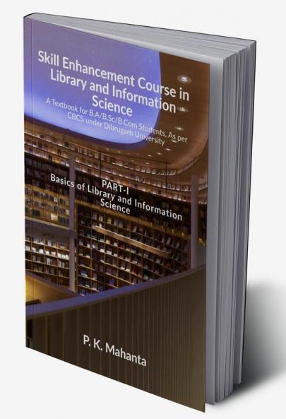 Skill Enhancement Course in Library and Information Science