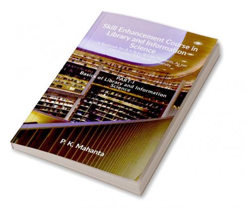 Skill Enhancement Course in Library and Information Science