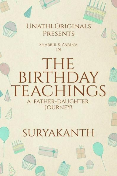 The Birthday Teachings : A Father-Daughter Journey!