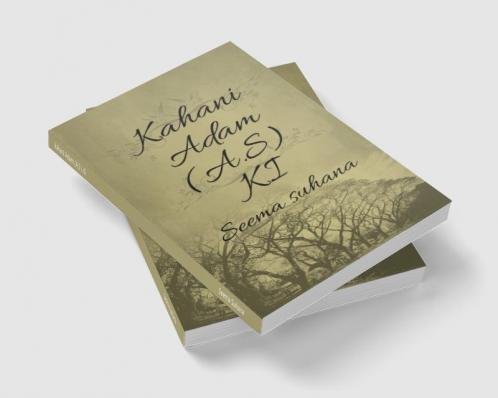 kahani Adam (A.S ) Ki