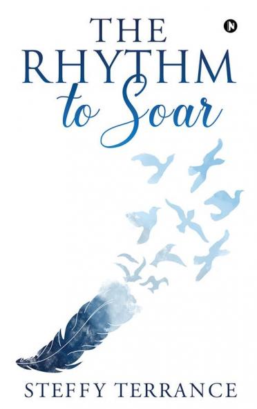 The Rhythm to Soar