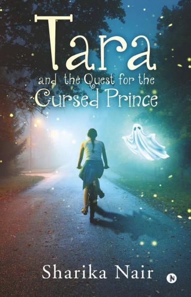 Tara And The Quest For The Cursed Prince