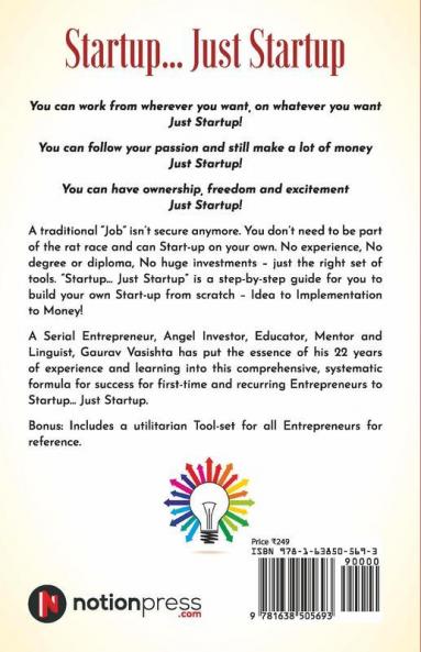 Startup… Just Startup : A Step By Step Guide On How To Become A Successful Entrepreneur