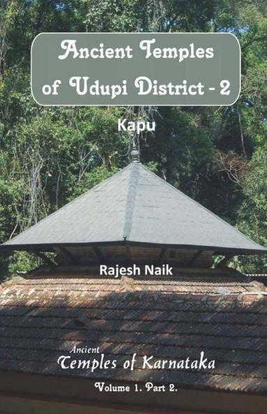 Ancient Temples Of Udupi District Part 2 - Kapu (B&W)