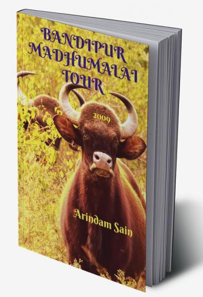 BANDIPUR MADHUMALAI TOUR