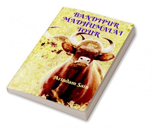 BANDIPUR MADHUMALAI TOUR