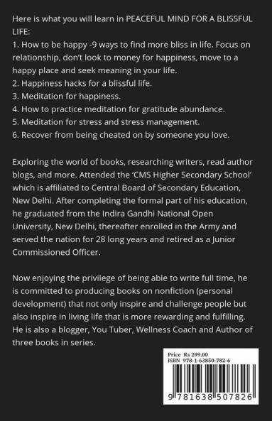 Peaceful Mind For A Blissful Life Master Your Beliefs Meditate To Conquer Stress And Learn 6 Mindfulness Secrets To Build A Better Life