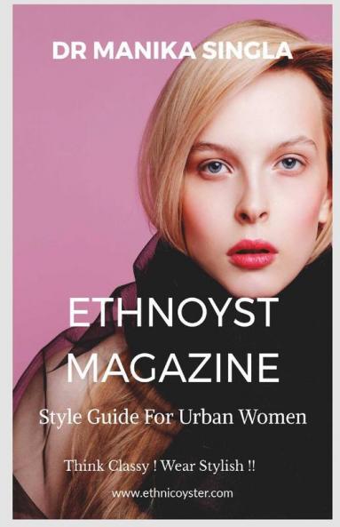 Ethnoyst Magazine : The Ultimate Style Guide For Urban Women