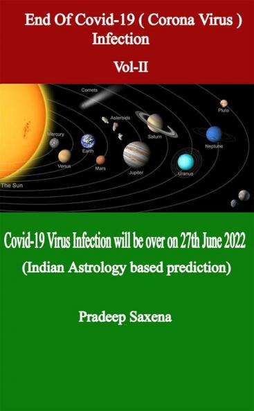 End of Covid-19 (Corona Virus) Infection Vol-II