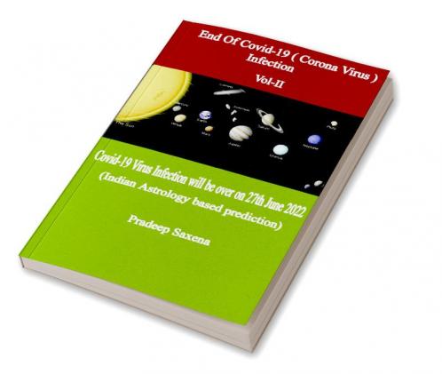 End of Covid-19 (Corona Virus) Infection Vol-II