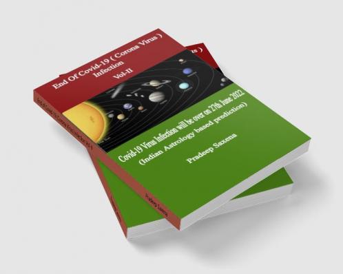 End of Covid-19 (Corona Virus) Infection Vol-II