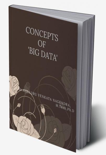 CONCEPTS OF BIG DATA