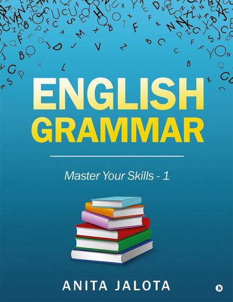 English Grammar : Master Your Skills - 1