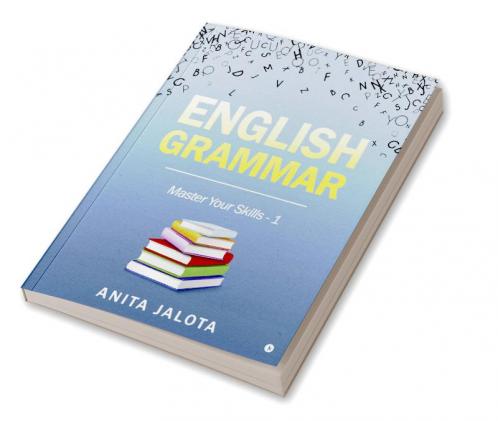 English Grammar : Master Your Skills - 1