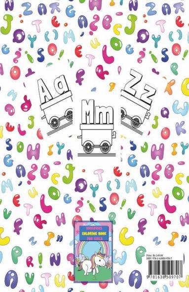 Alphabet Train Coloring Book : Easy To Color Images With Capital And Small Letters A-Z In A Train For Kids Ages 1-6 | Single Sided Pages Coloring Book Alphabet Themed For Toddlers Kindergarten And...