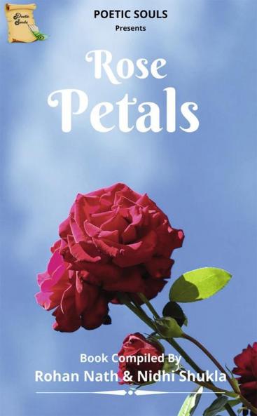 Rose Petals / रोस् पैटलस्