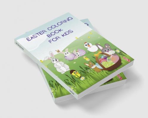 Easter Coloring Book for Kids : Easter Coloring Book for Kids Ages 2-5