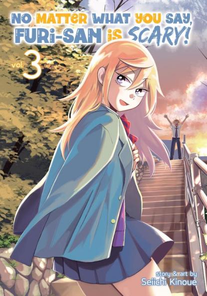 No Matter What You Say Furi-San Is Scary! Vol. 3