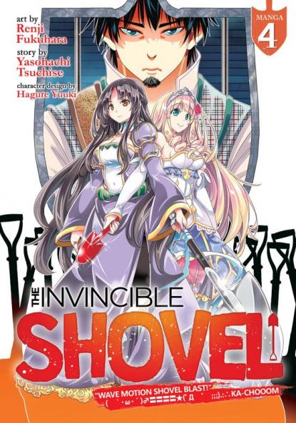 Invincible Shovel (Manga) Vol. 4