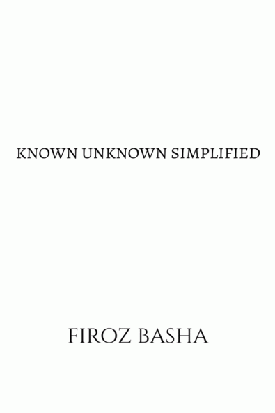 KNOWN UNKNOWN SIMPLIFIED