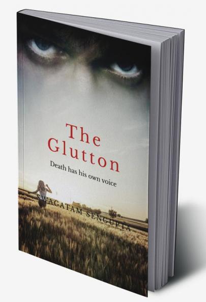Glutton : Death has his own voice