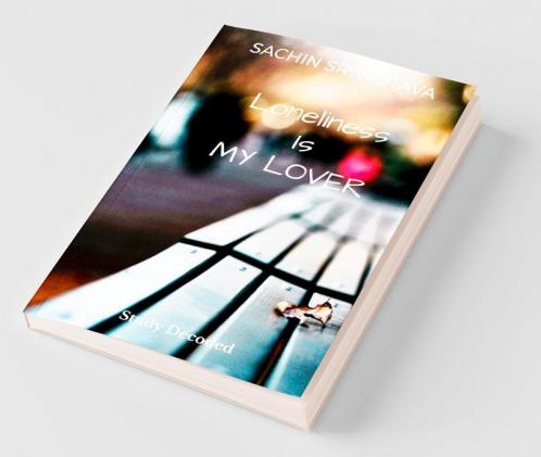 Loneliness Is My Lover: Study Decoded