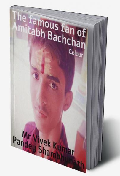 The famous fan of Amitabh Bachchan Colour