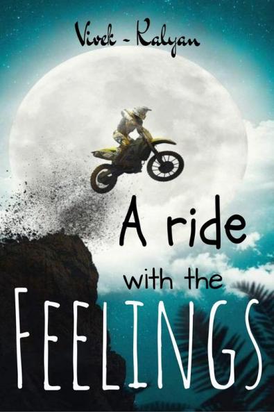 A ride with the feelings