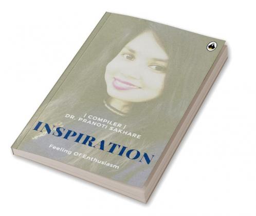 INSPIRATION : Feeling of Enthusiasm