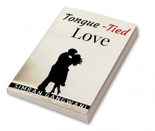 Tongue-Tied Love