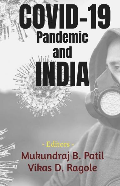 COVID-19 Pandemic and INDIA