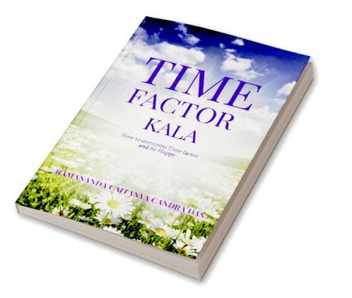 TIME Factor : Kala