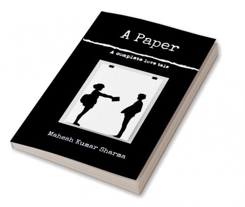 A Paper: A complete love tale