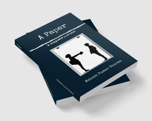 A Paper: A complete love tale