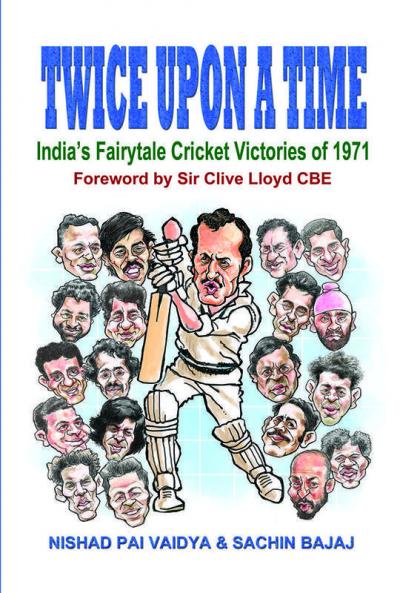 Twice Upon A Time: India’S Fairytale Cricket Victories Of 1971
