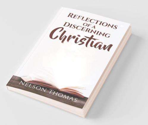 Reflections Of A Discerning Christian