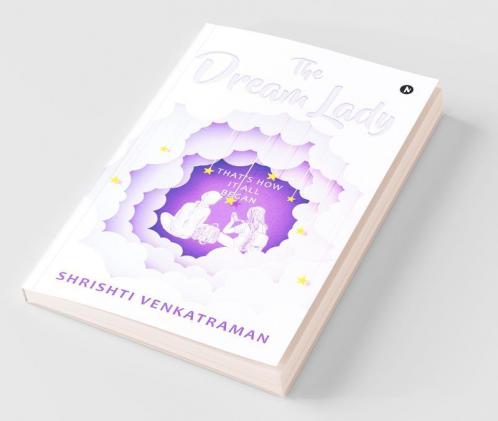 The Dream Lady: That’S How It All Began
