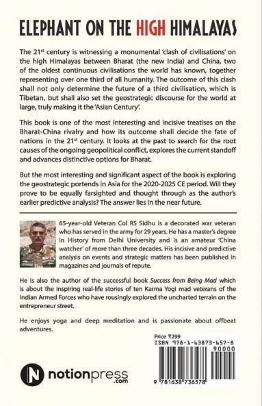 Elephant On The High Himalayas: Resurrecting Bharat To Faceoff China
