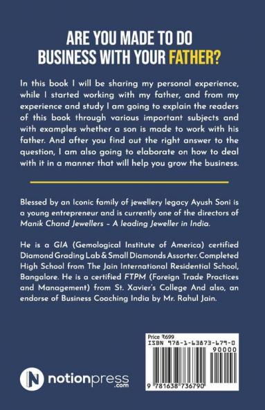 Are You Made To Do Business With Your Father?: Having Troubles Doing Business With Him?