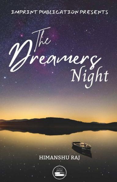 The Dreamer'S Night