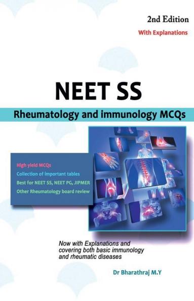 Neet Ss - Rheumatology And Immunology Mcqs: 2Nd Edition