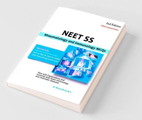 Neet Ss - Rheumatology And Immunology Mcqs: 2Nd Edition