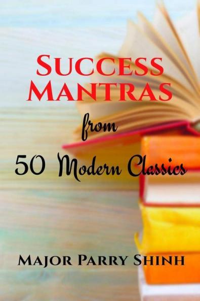 Success Mantras from 50 Modern Classics