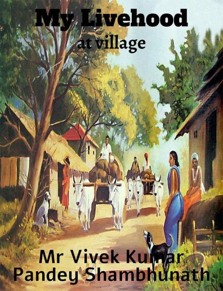 My Livehood : at village