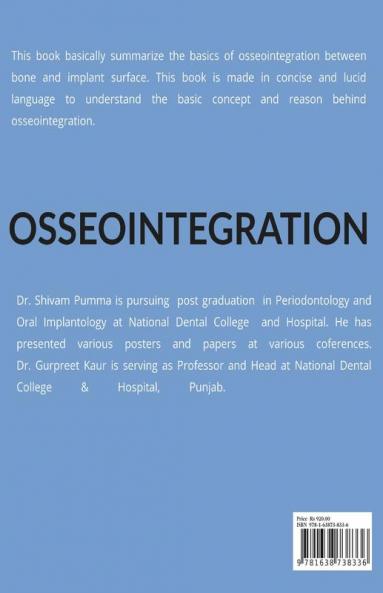 OSSEOINTEGRATION : BONE-IMPLANT INTERFACE