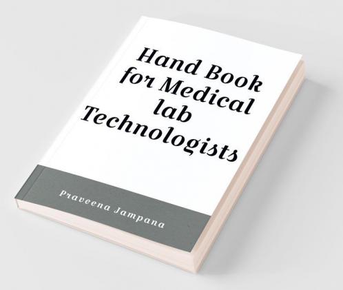 Hand Book For Medical Lab Technologists