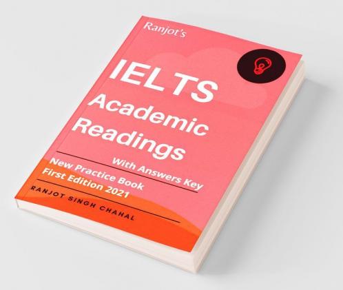 Ielts Academic Readings With Answers Key : New Practice Book