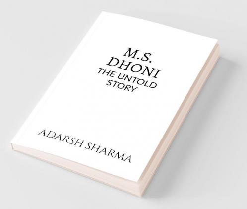 M.S. Dhoni -The Untold Story