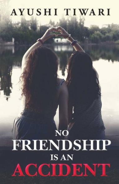 No Friendship Is An Accident