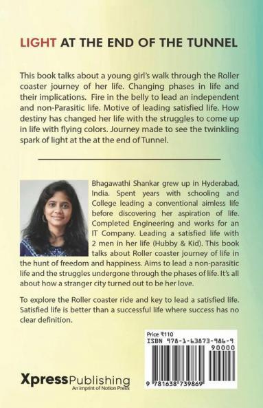 Light At The End Of The Tunnel : Roller Coaster Journey Of Life